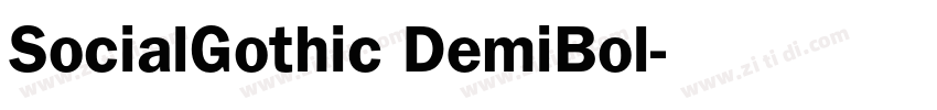 SocialGothic DemiBol字体转换